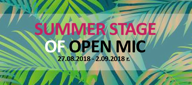 SUMMER STAGE OF OPEN MIC